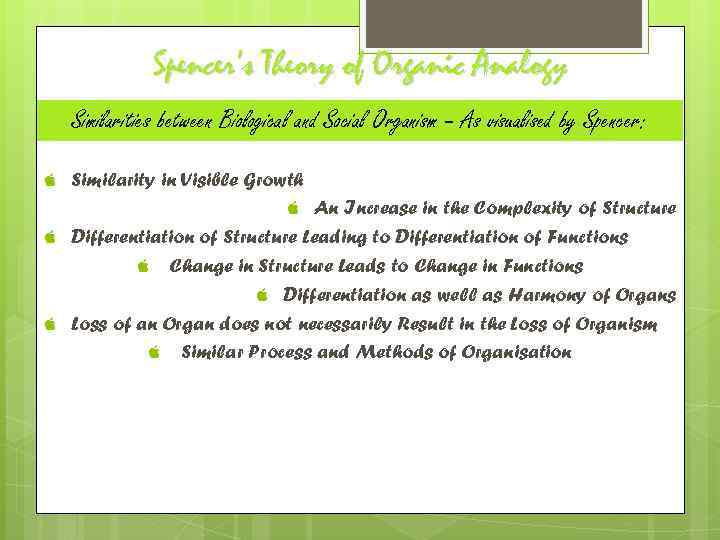 Spencer’s Theory of Organic Analogy Similarities between Biological and Social Organism – As visualised