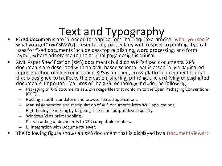  • • Text and Typography Fixed documents are intended for applications that require