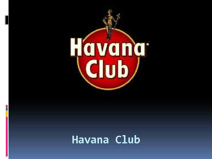 Havana Club 