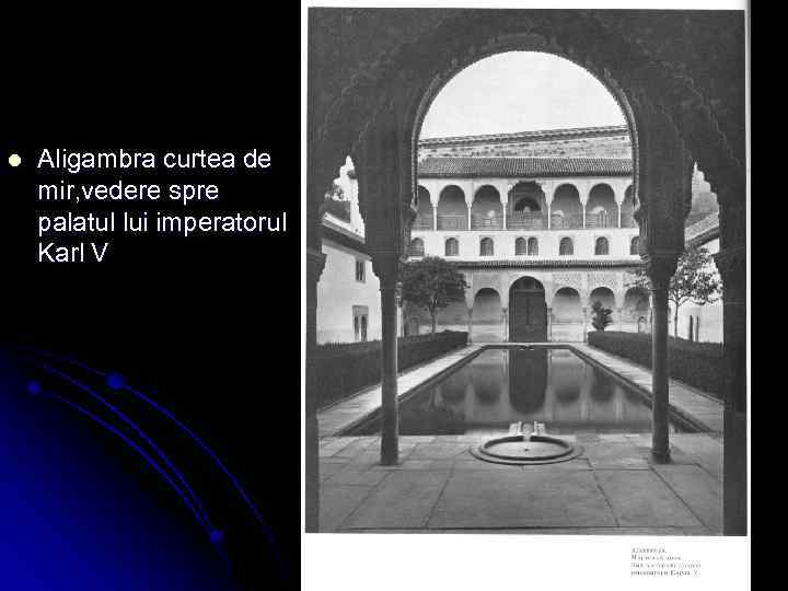 l Aligambra curtea de mir, vedere spre palatul lui imperatorul Karl V 