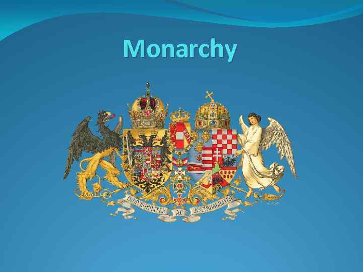 Monarchy 