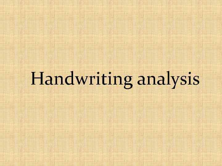 Handwriting analysis 