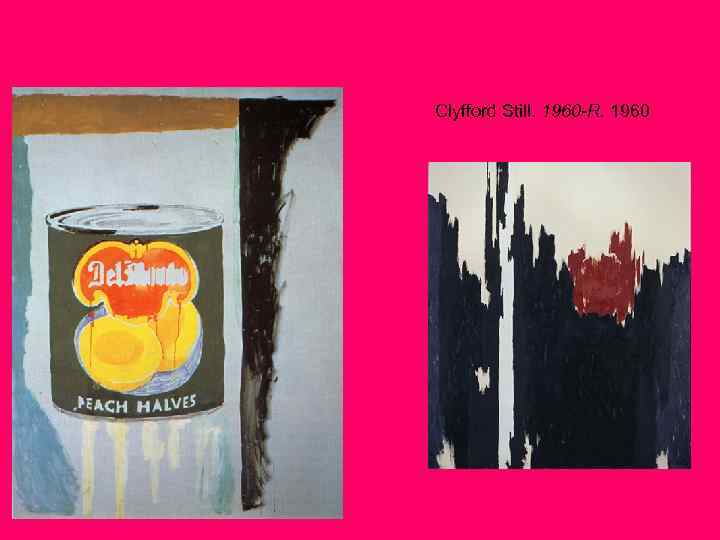 Clyfford Still. 1960 -R. 1960 