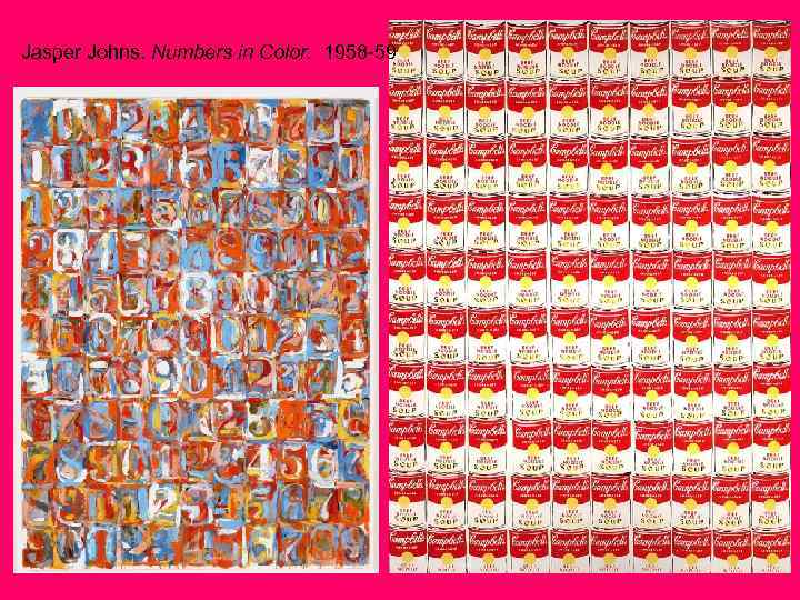 Jasper Johns. Numbers in Color. 1958 -59 