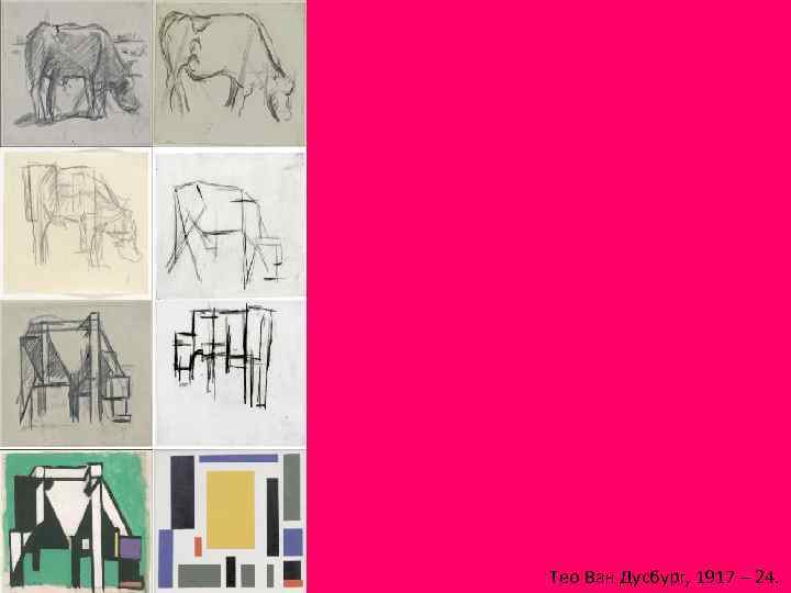 Тео Ван Дусбург, 1917 – 24. 