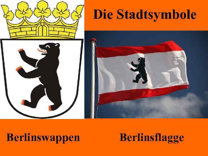 Die Stadtsymbole Berlinswappen Berlinsflagge 