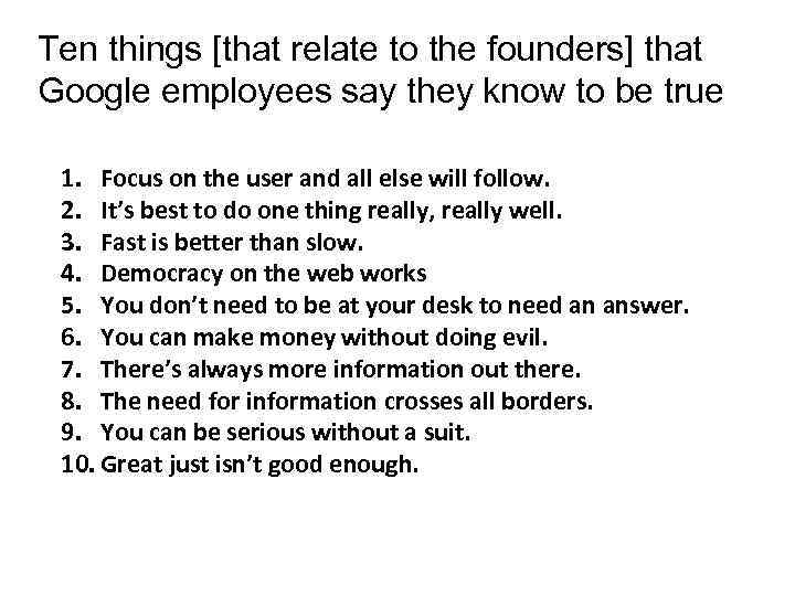 Ten things [that relate to the founders] that Google employees say they know to