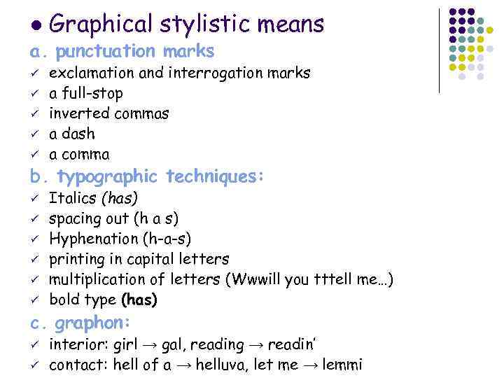 Stylistics U U Stylistic Phonetics Phonostylistics Stylistic Semasiology