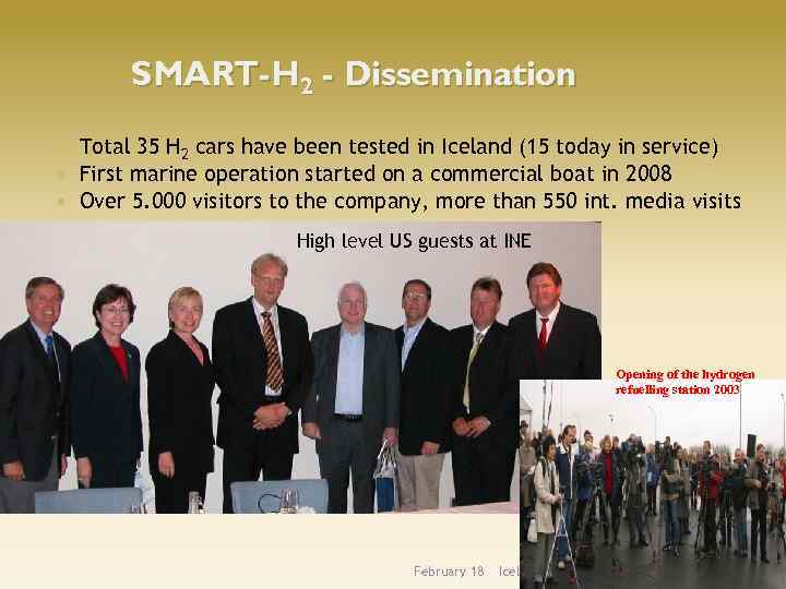 SMART-H 2 - Dissemination Total 35 H 2 cars have been tested in Iceland