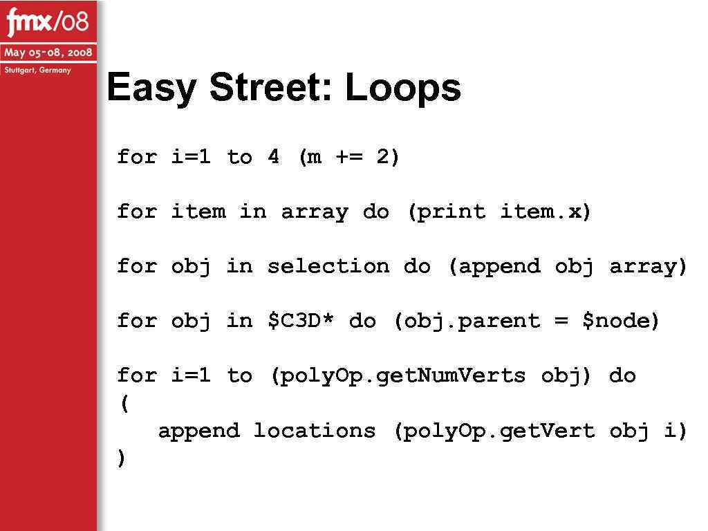 Easy Street: Loops for i=1 to 4 (m += 2) for item in array