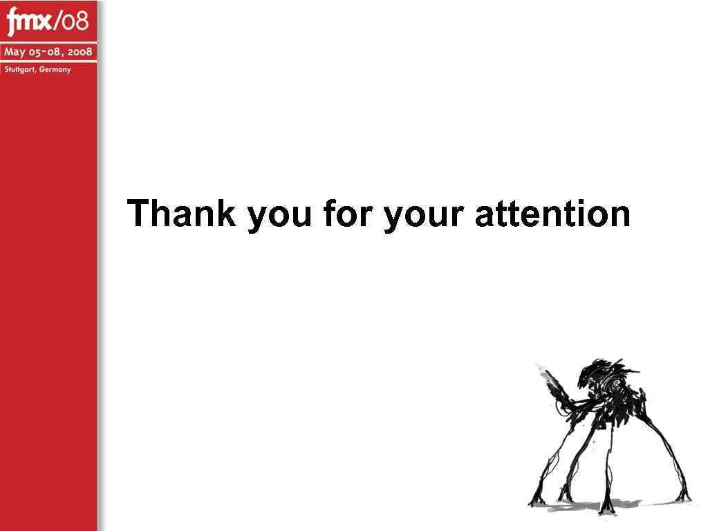 Thank you for your attention 