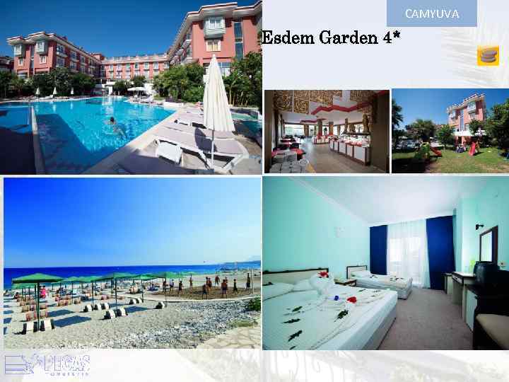 CAMYUVA Esdem Garden 4* 