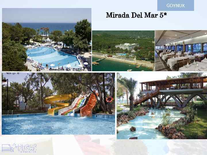 GOYNUK Mirada Del Mar 5* 