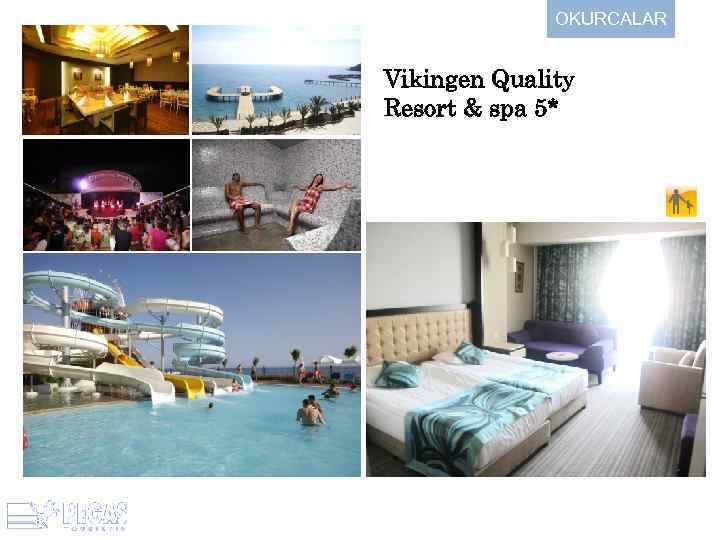 OKURCALAR Vikingen Quality Resort & spa 5* 