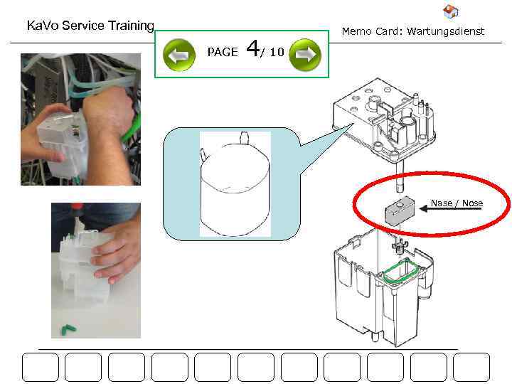 Ka. Vo Service Training PAGE 4/ 10 Memo Card: Wartungsdienst Nase / Nose 