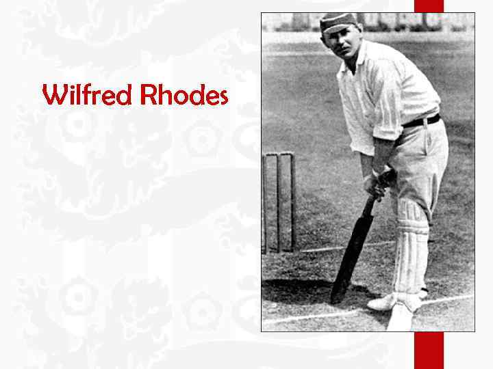 Wilfred Rhodes 