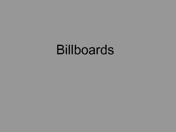 Billboards 