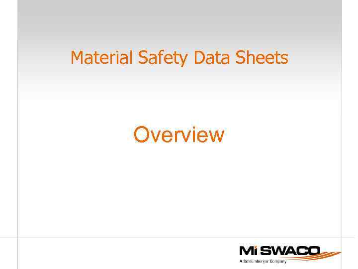 Material Safety Data Sheets Overview 