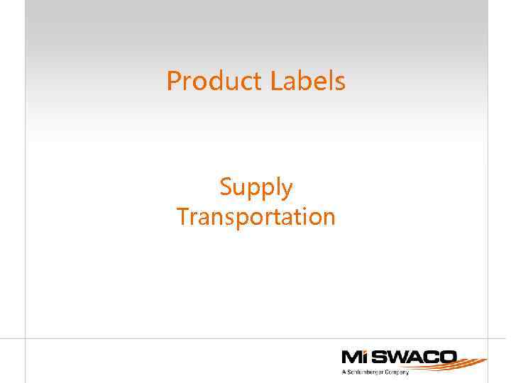 Product Labels Supply Transportation 