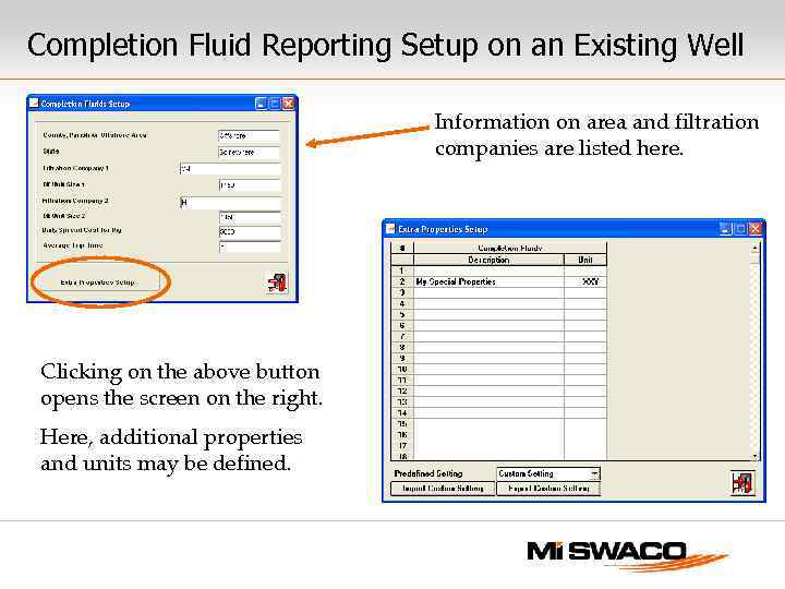 Completion Fluid Reporting Setup on an Existing Well Information on area and filtration companies