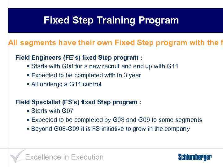 Fixed Step Training Program All segments have their own Fixed Step program with the