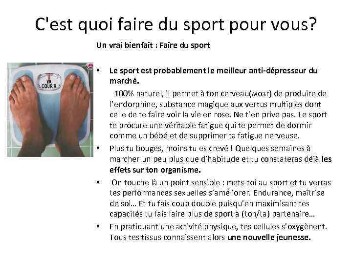 C'est quoi faire du sport pour vous? Un vrai bienfait : Faire du sport