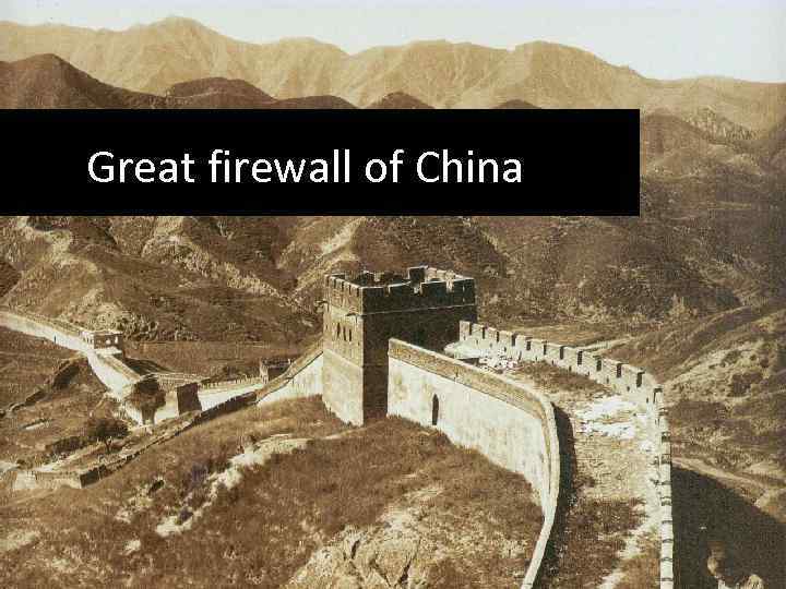 Great firewall of China 