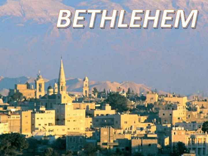 BETHLEHEM 