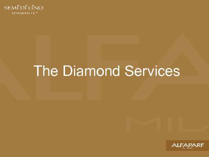 The Diamond Services 