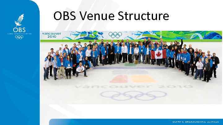 OBS Venue Structure 
