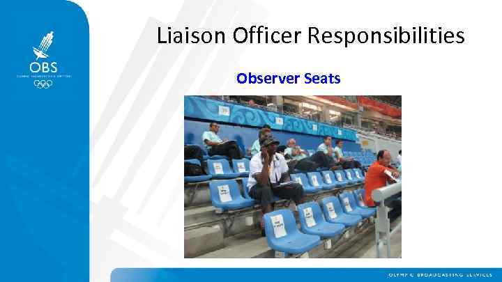 Liaison Officer Responsibilities Observer Seats 