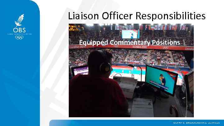 Liaison Officer Responsibilities Equipped Commentary Positions 