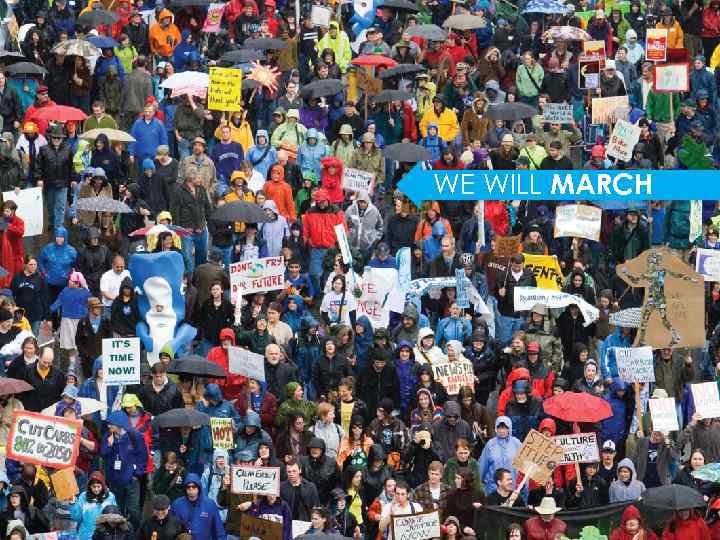 WE WILL MARCH 