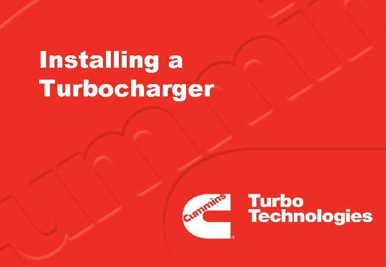 Installing a Turbocharger 