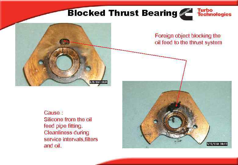 Blocked Thrust Bearing Foreign object blocking the oil feed to the thrust system Cause