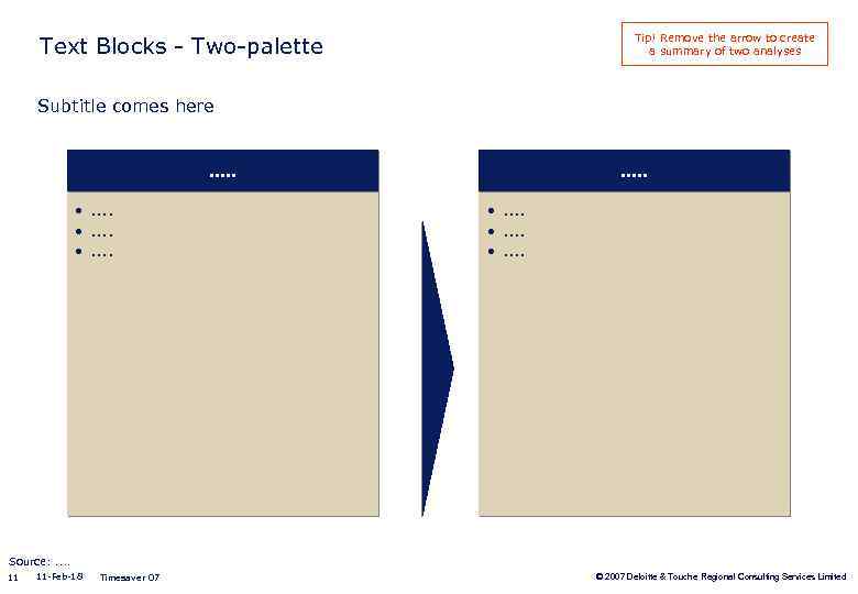 Tip! Remove the arrow to create a summary of two analyses Text Blocks -