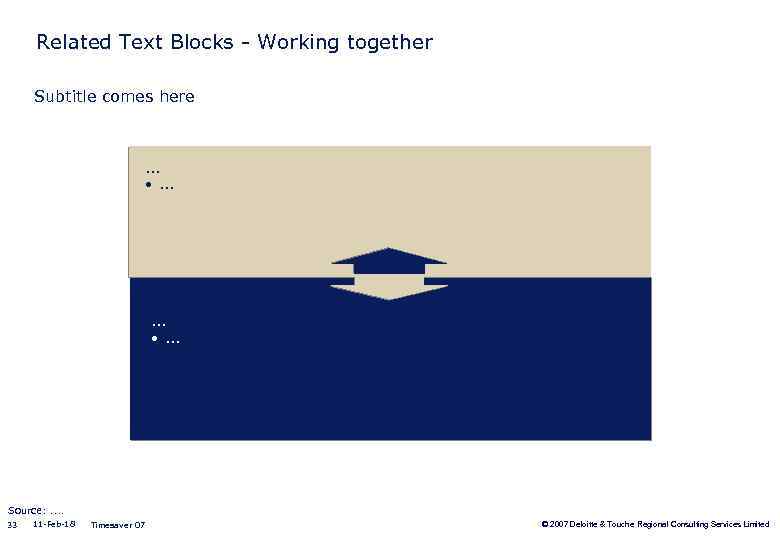 Related Text Blocks - Working together Subtitle comes here . . . • .