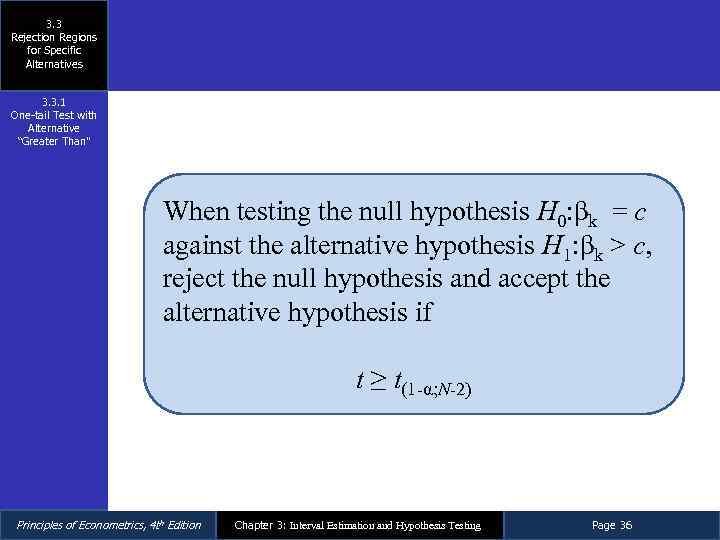 3. 3 Rejection Regions for Specific Alternatives 3. 3. 1 One-tail Test with Alternative