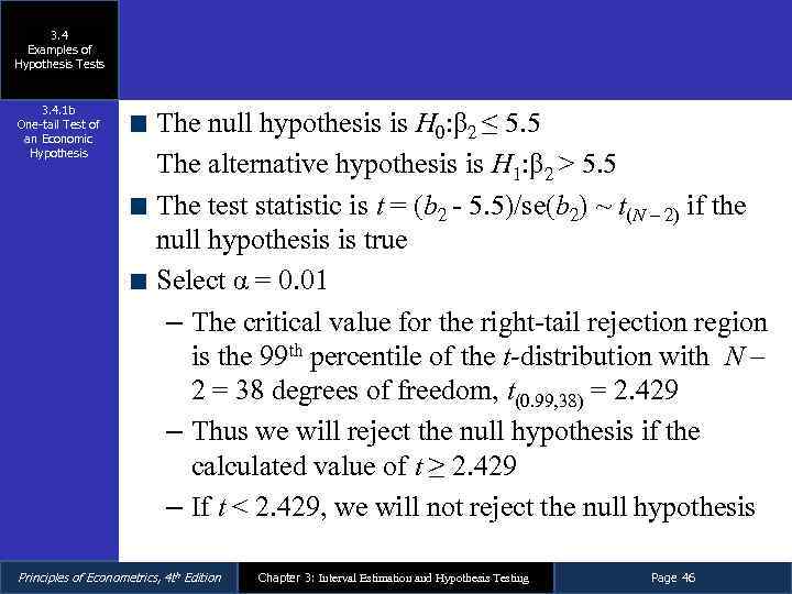 3. 4 Examples of Hypothesis Tests 3. 4. 1 b One-tail Test of an
