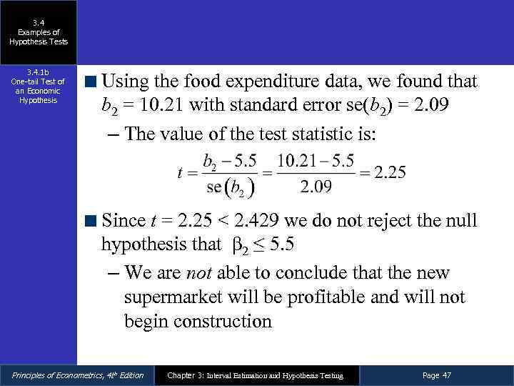 3. 4 Examples of Hypothesis Tests 3. 4. 1 b One-tail Test of an