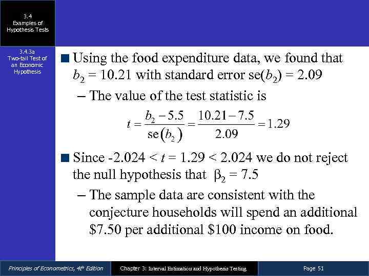 3. 4 Examples of Hypothesis Tests 3. 4. 3 a Two-tail Test of an