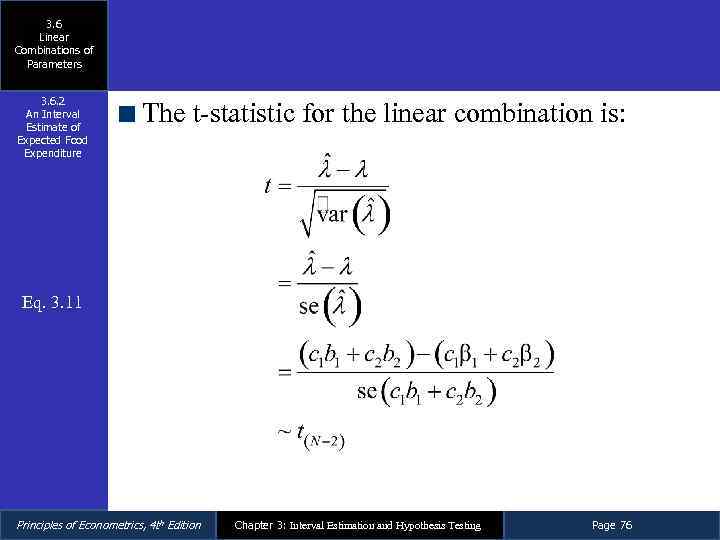 3. 6 Linear Combinations of Parameters 3. 6. 2 An Interval Estimate of Expected