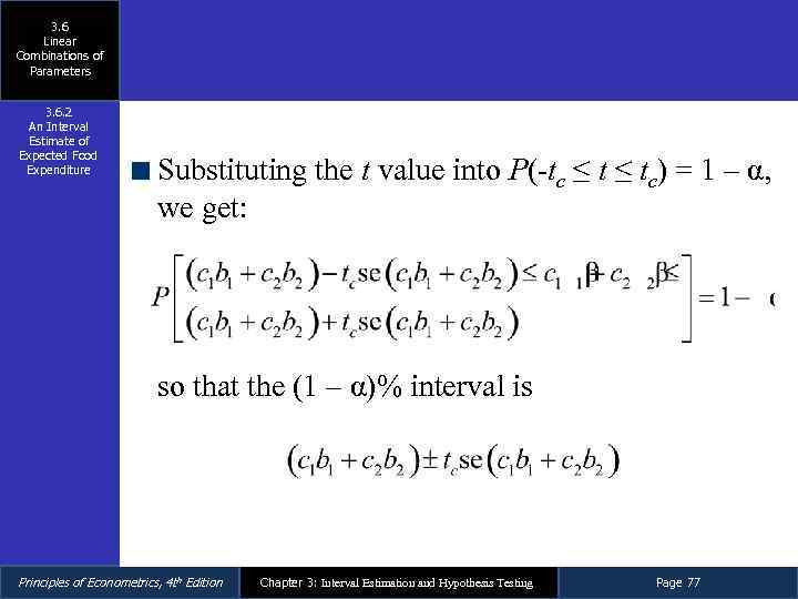 3. 6 Linear Combinations of Parameters 3. 6. 2 An Interval Estimate of Expected
