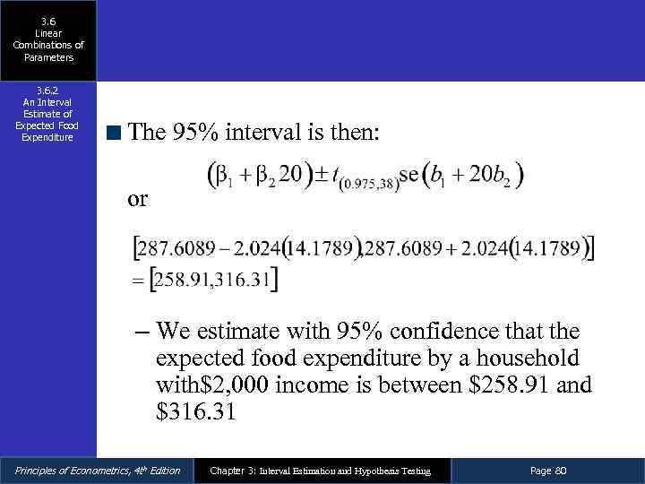3. 6 Linear Combinations of Parameters 3. 6. 2 An Interval Estimate of Expected
