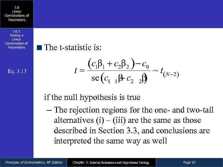 3. 6 Linear Combinations of Parameters 3. 6. 3 Testing a Linear Combination of