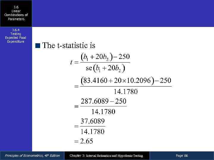 3. 6 Linear Combinations of Parameters 3. 6. 4 Testing Expected Food Expenditure The