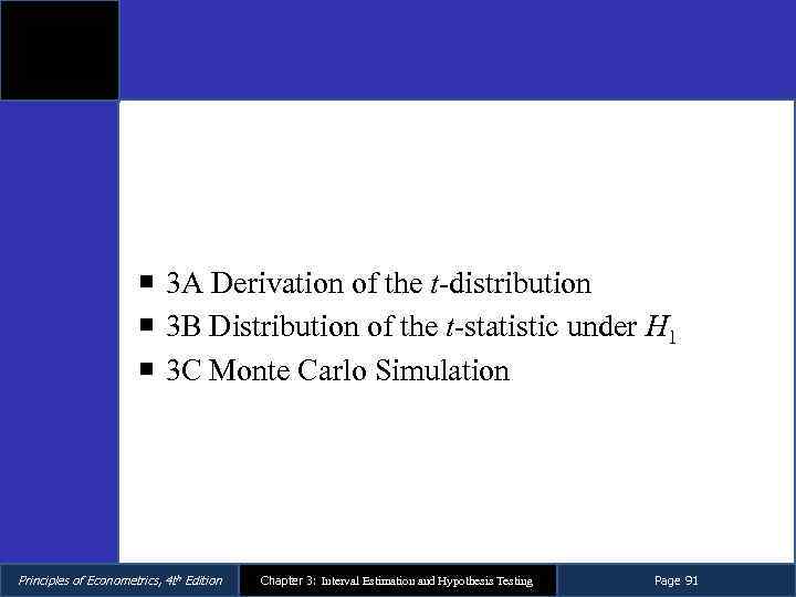  3 A Derivation of the t-distribution 3 B Distribution of the t-statistic under