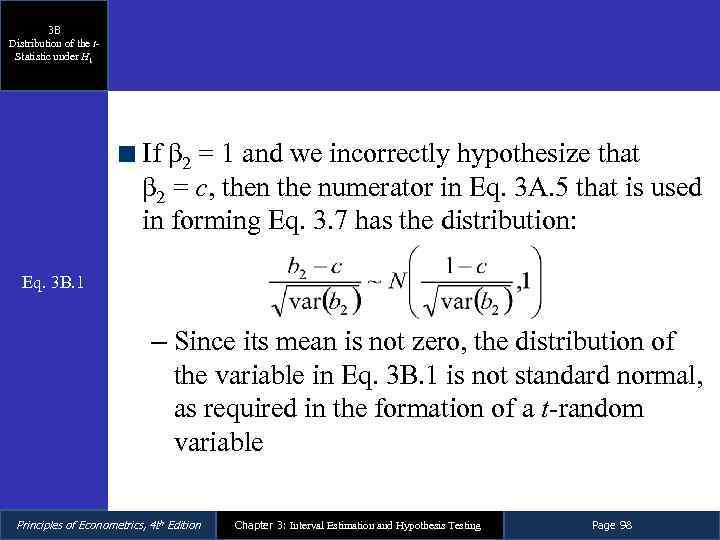 3 B Distribution of the t. Statistic under H 1 If β 2 =