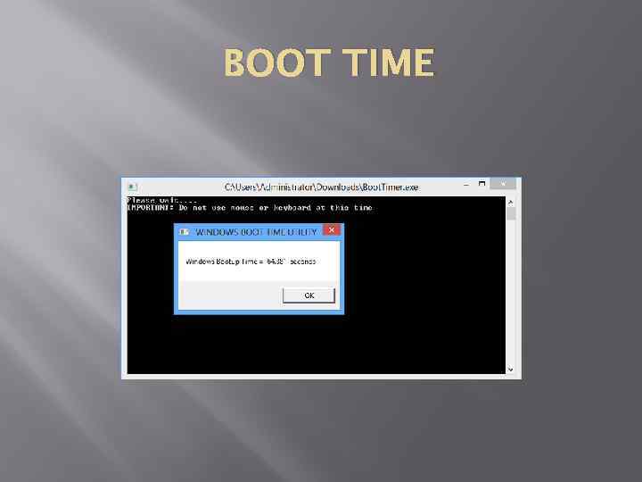 BOOT TIME 