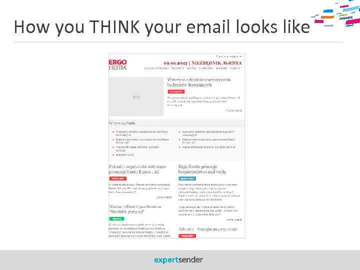 How you THINK your email looks like 